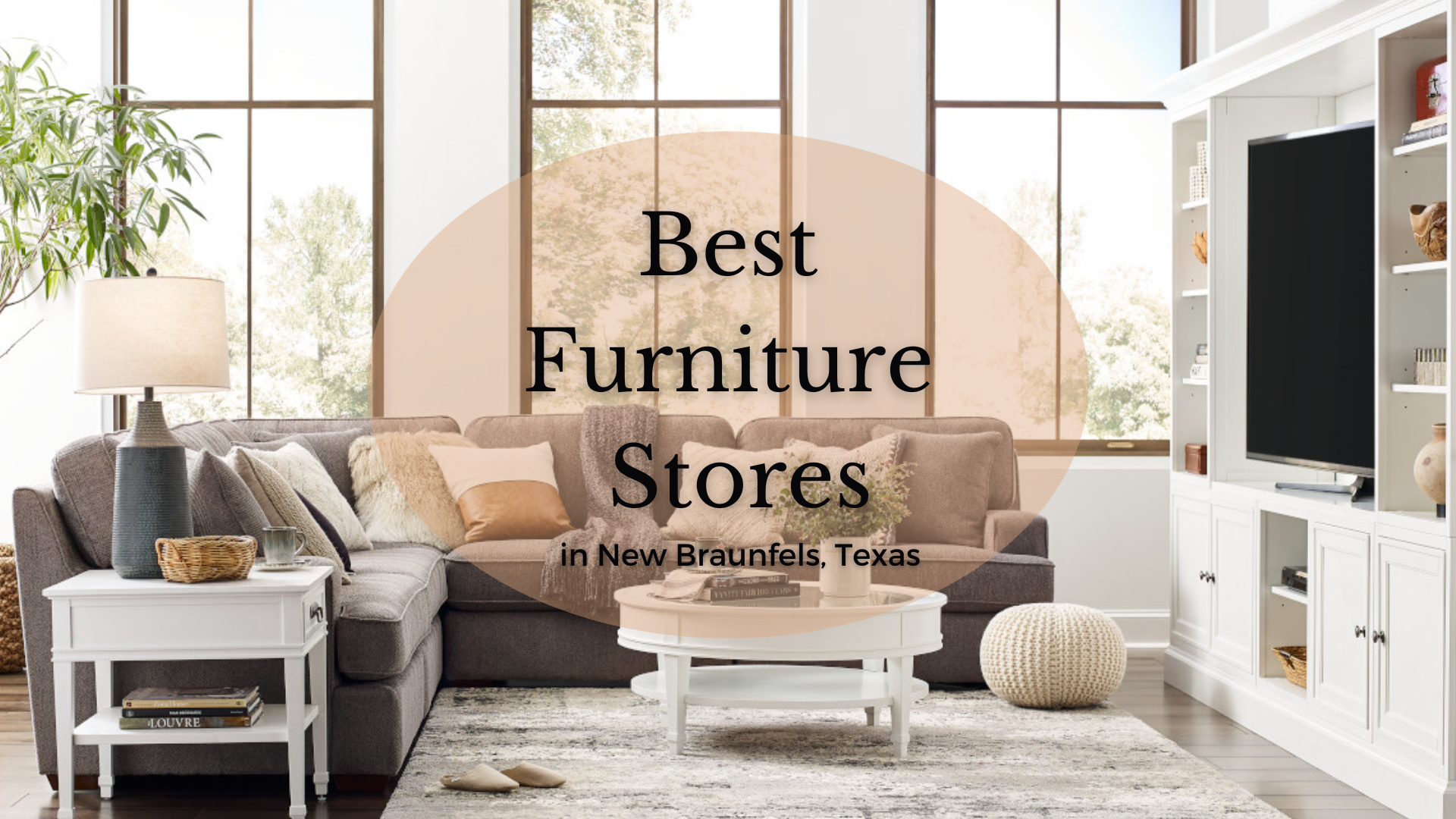 Best Furniture Stores in New Braunfels, Texas